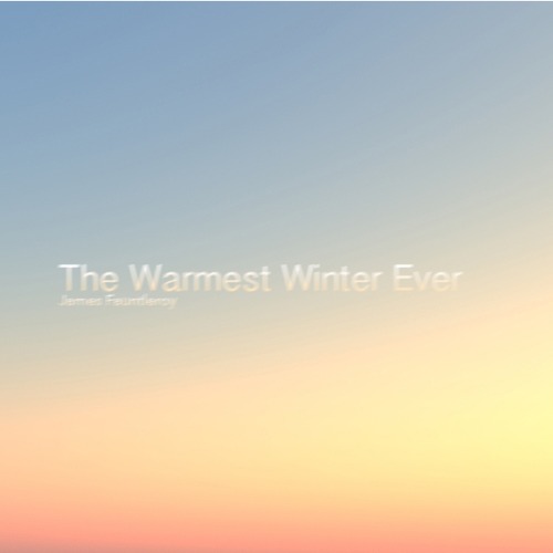 New Music: James Fauntleroy "The Warmest Winter Ever" (Free Album)