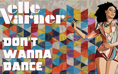 New Music: Elle Varner "Don't Wanna Dance" (Remix)