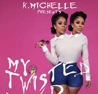 K. Michelle Announces Part One of "My Twisted Mind" Headlining Tour