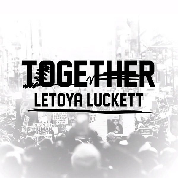 New Music: LeToya Luckett Preaches Unity on New Song "Together"