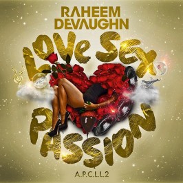 Raheem DeVaughn Tops Billboard R&B Charts with New Album "Love, Sex, Passion"