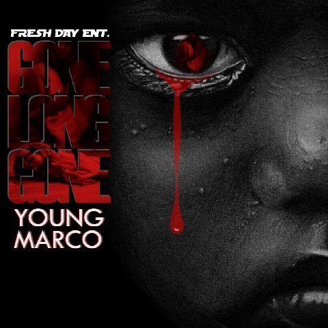 New Music: Young Marco "Gone Long Gone"