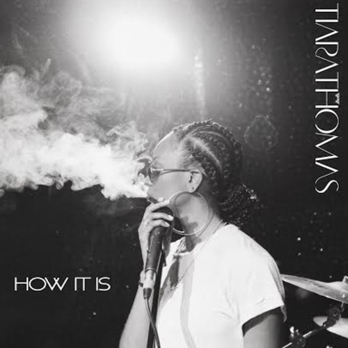 New Music: Tiara Thomas "How It Is"