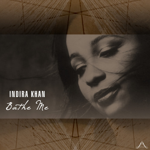 New Music: Chaka Khan's Daughter Indira Releases Single "Bathe Me"