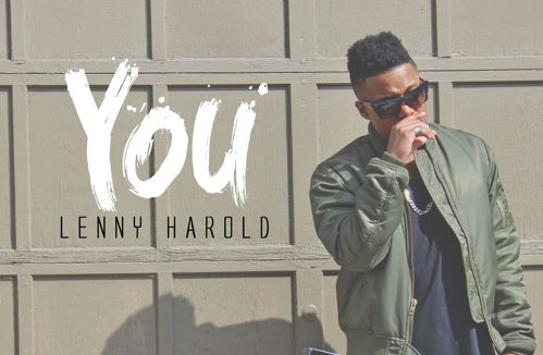 New Video: Lenny Harold "You"