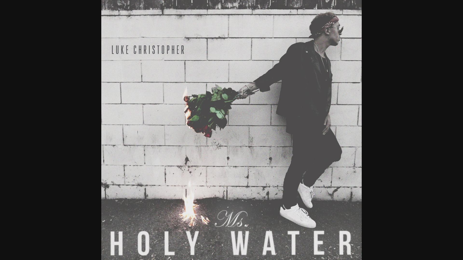 New Video: Luke Christopher “Ms. Holy Water”