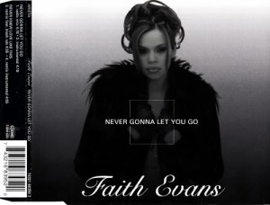 Faith Evans Never Gonna Let You Go