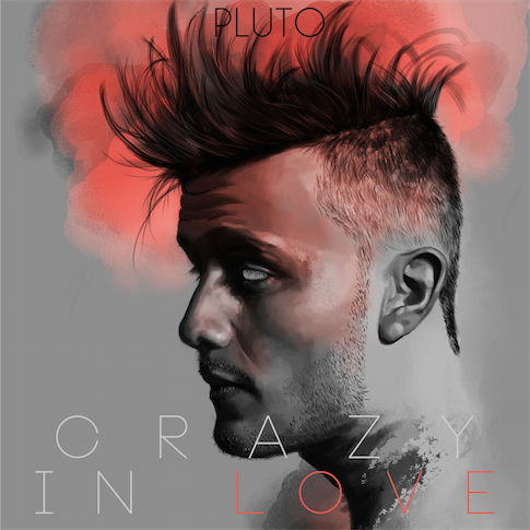 New Music: Pluto "Crazy in Love"