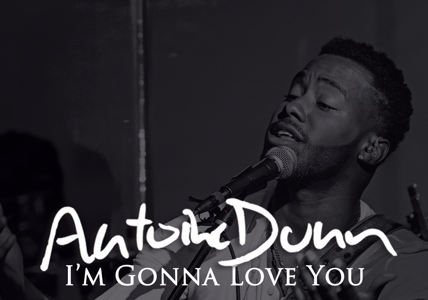 New Video: Antoine Dunn "I'm Gonna Love You"