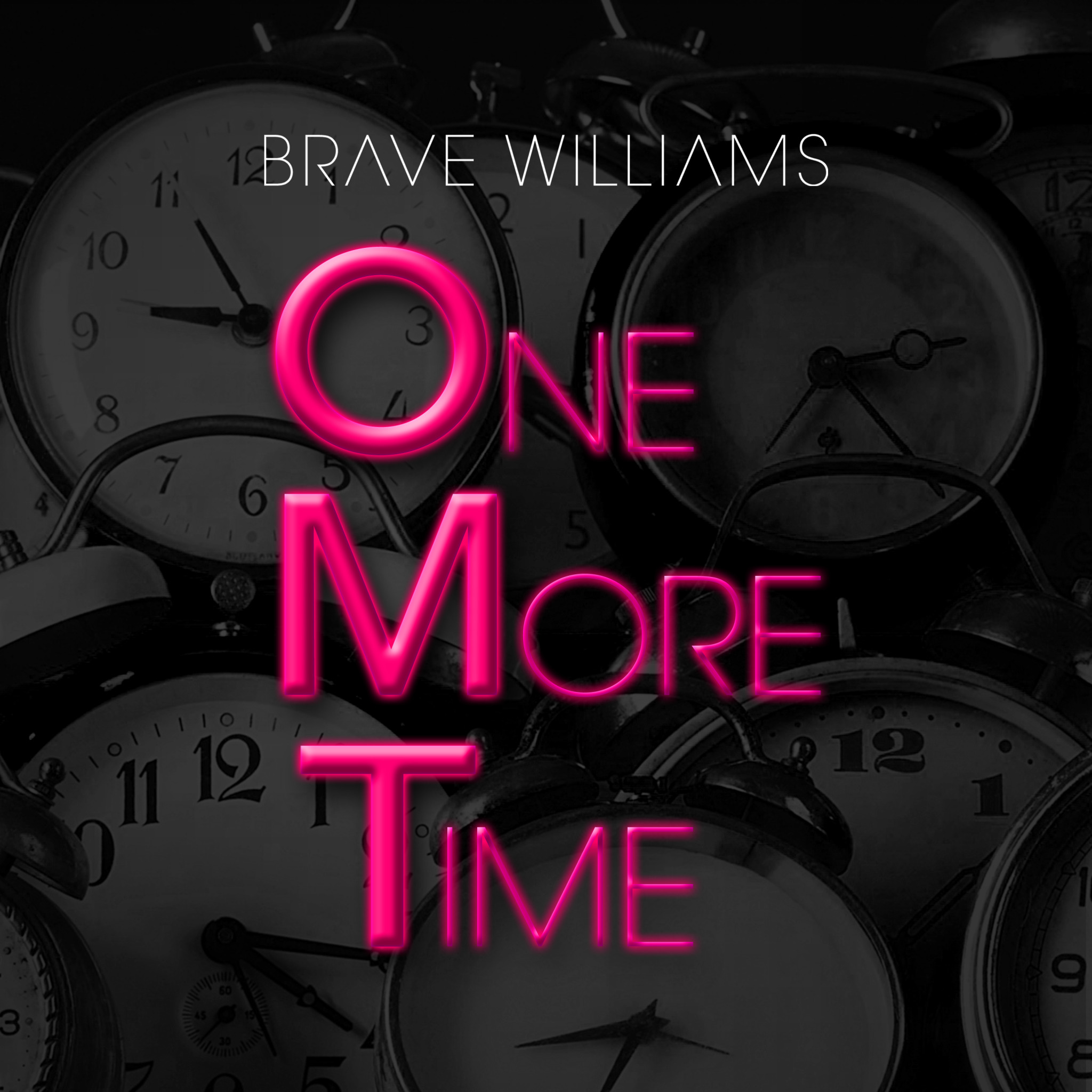 Brave Williams One More Time