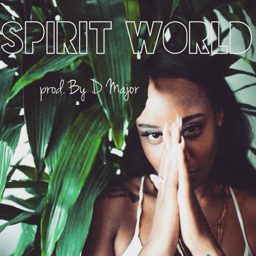 New Music: Taliwhoah "Spirit World"
