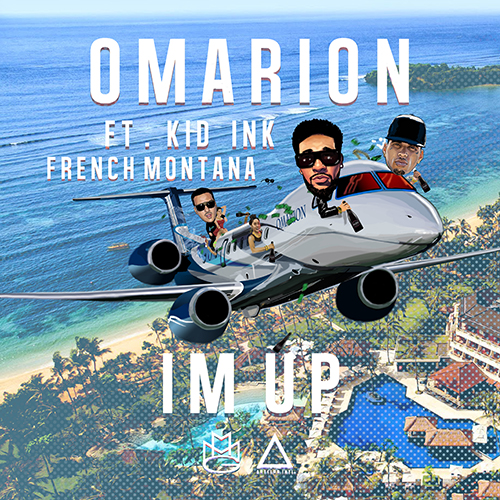 New Music: Omarion "I'm Up" Featuring Kid Ink & French Montana