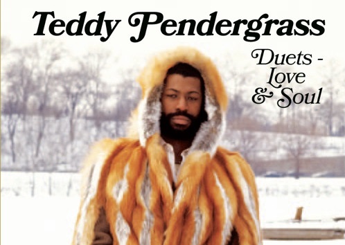 Teddy Pendergrass Duets Love and Soul – edit