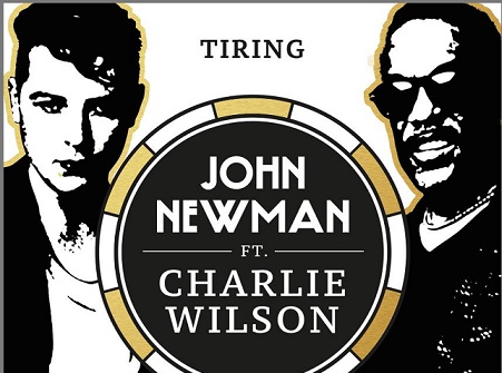 New Video: Charlie Wilson Joins John Newman on "Tiring Game"