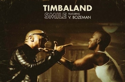 New Music: Timbaland "Smile" Featuring V. Bozeman