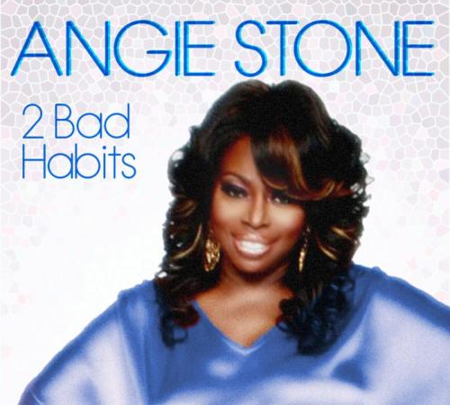 Angie Stone 2 Bad Habits