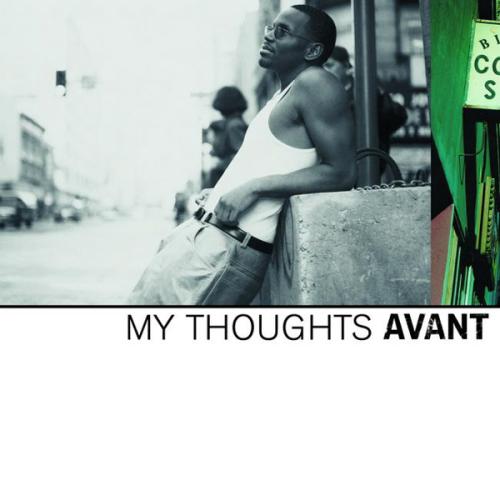 Avant My Thoughts