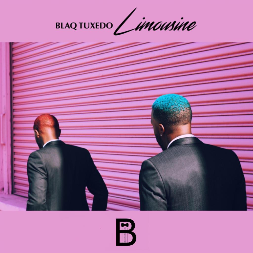 New Music: Blaq Tuxedo Release EP "Limousine"