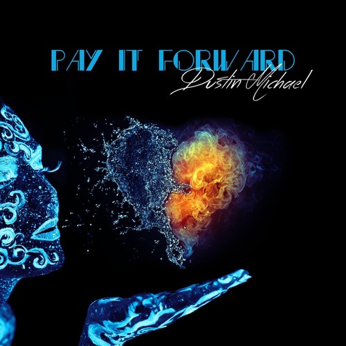 Former R&B Group B5 Member Dustin Michael Releases Debut Single "Pay it Forward"