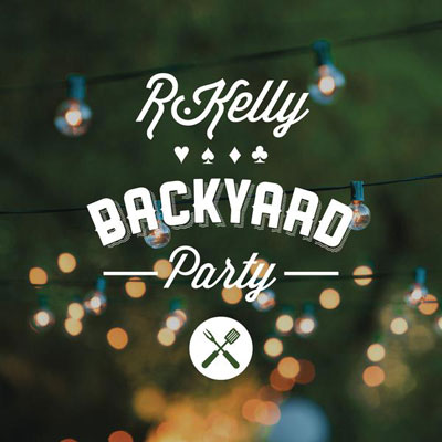 R. Kelly Backyard Party Single Cover