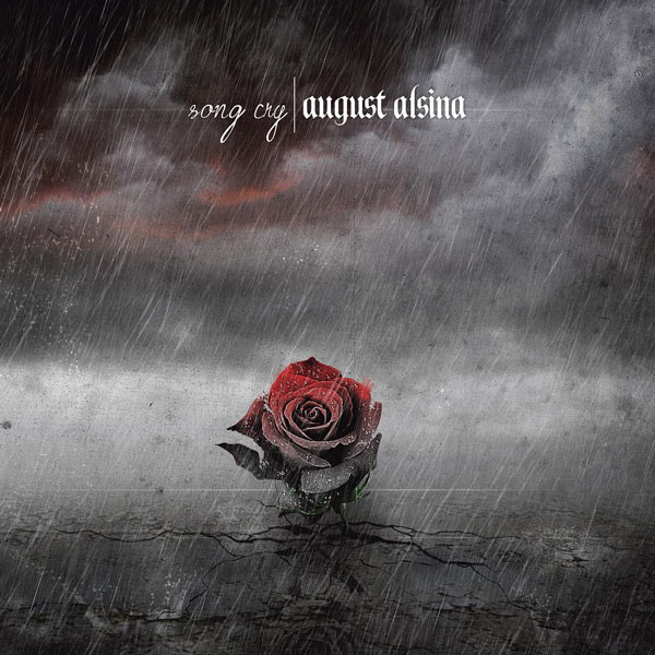 New Music: August Alsina "Song Cry" (Produced by Brandon "BAM" Hodge)
