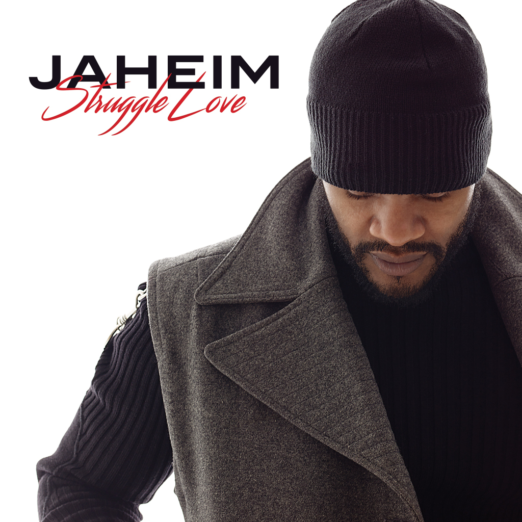 Jaheim Struggle Love Single Cover