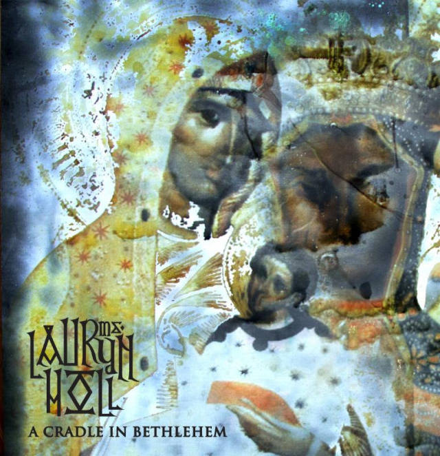 Lauryn Hill A Cradle in Bethlehem