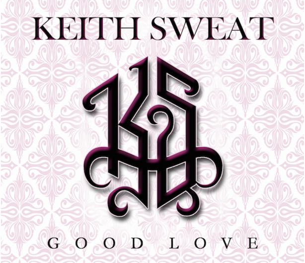 Keith Sweat Good Love Single Cover