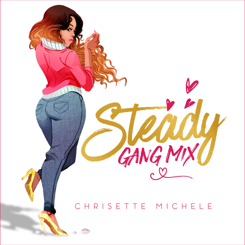 Chrisette Michele Steady Gang Mixtape