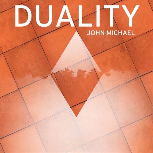 New Music: John Michael – Duality (Mixtape)