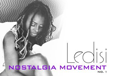 New Music: Ledisi - Nostalgia Movement No. 1 (EP)