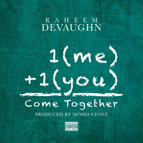 New Music: Raheem DeVaughn - Come Together