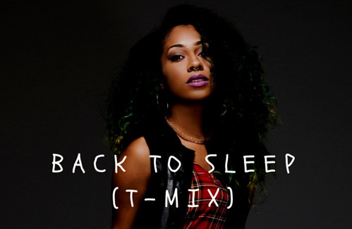 Tiffany Evans Back To Sleep Remix – edit