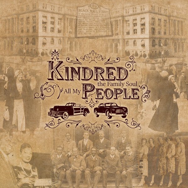 New Music: Kindred the Family Soul - All My People