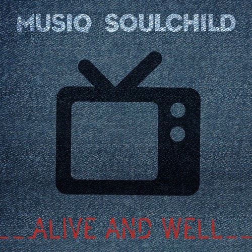 New Music: Musiq Soulchild - Alive and Well