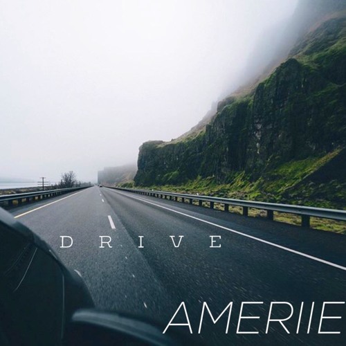 New Music: Ameriie - Drive (EP)