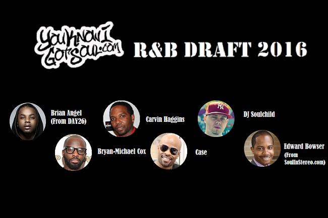YouKnowIGotSoul R&B Draft 2016 Featuring Brian Angel (From DAY26), Bryan-Michael Cox, Carvin Haggins & Case