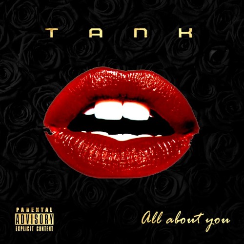 New Music: Tank "All About You"