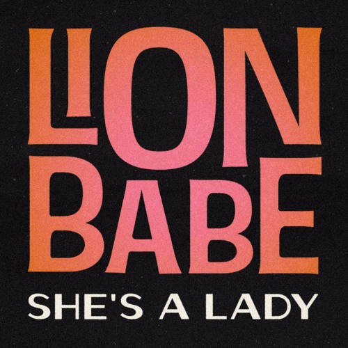 Lion Babe She's a Lady