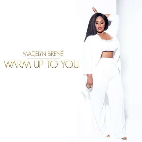 madelyn-brene-warn-up-to-you