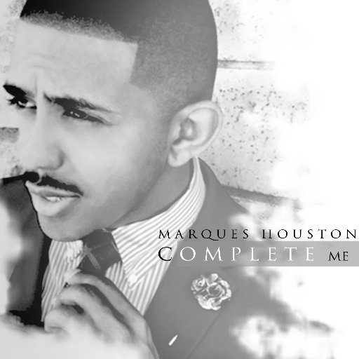 Marques Houston Complete Me