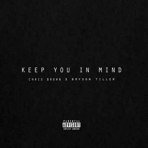 New Music: Chris Brown - Keep You in Mind (Featuring Bryson Tiller) (Guordon Banks Cover)