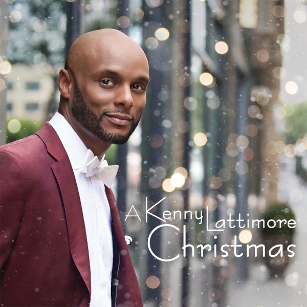Stream Kenny Lattimore's New Holiday Album "A Kenny Lattimore Christmas"