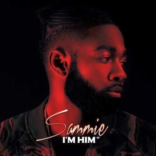 Sammie I'm Him EP Cover