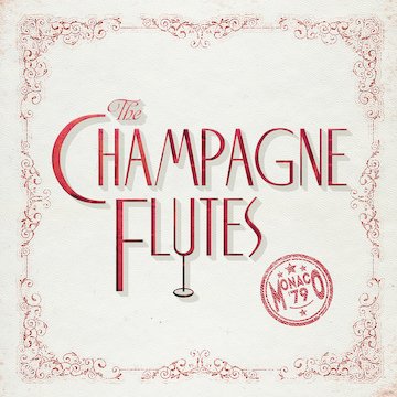The Champagne Flutes Monaco 79