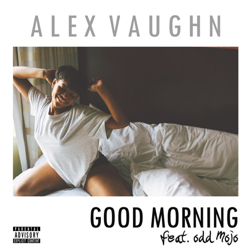 Alex Vaughn Good Morning