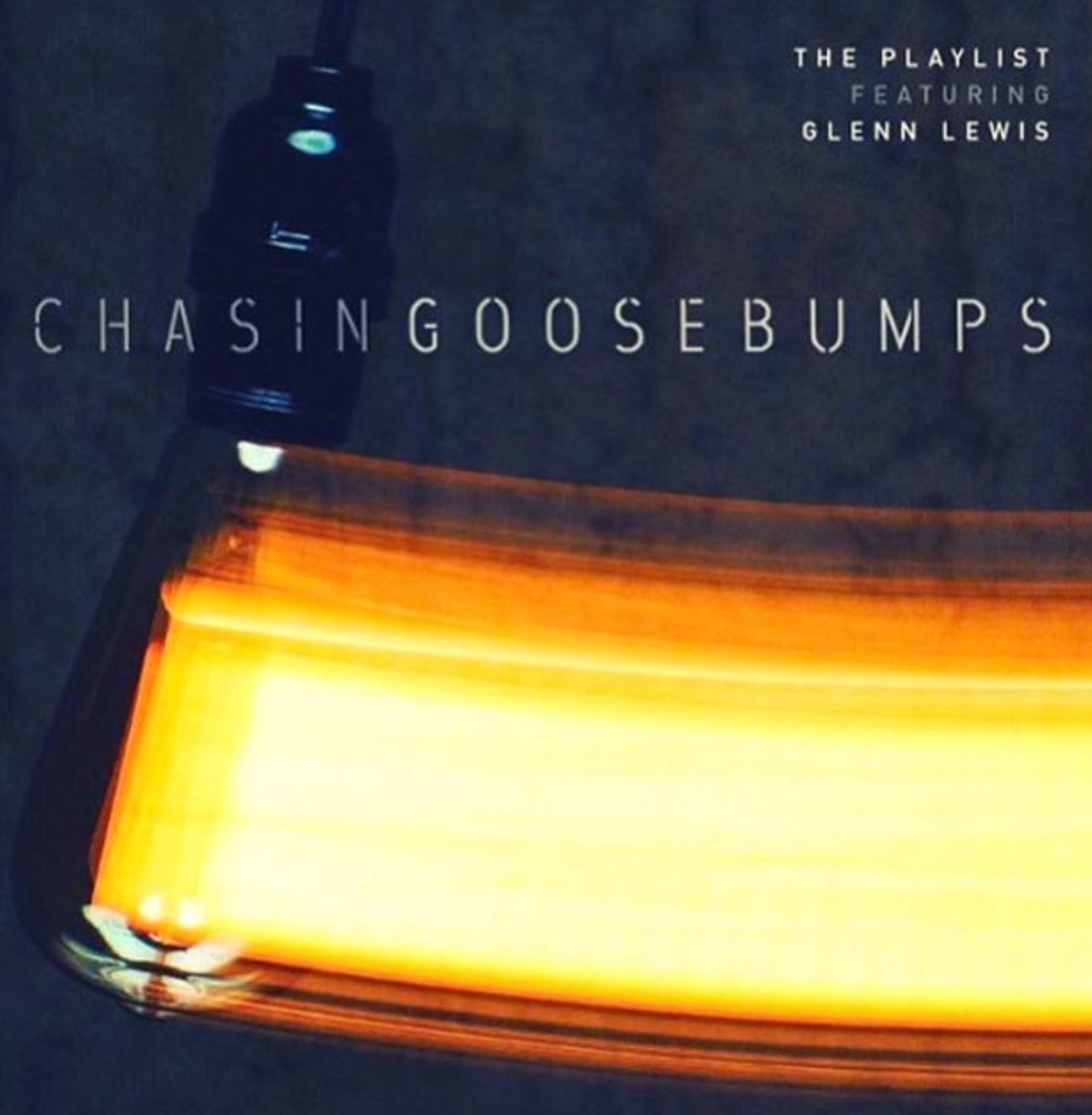DJ Jazzy Jeff's The PlayList featuring Glenn Lewis "Chasing Goosebumps" Album is Out Now