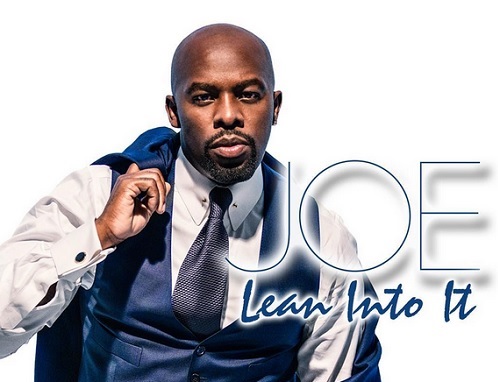New Video: Joe - Lean Into It