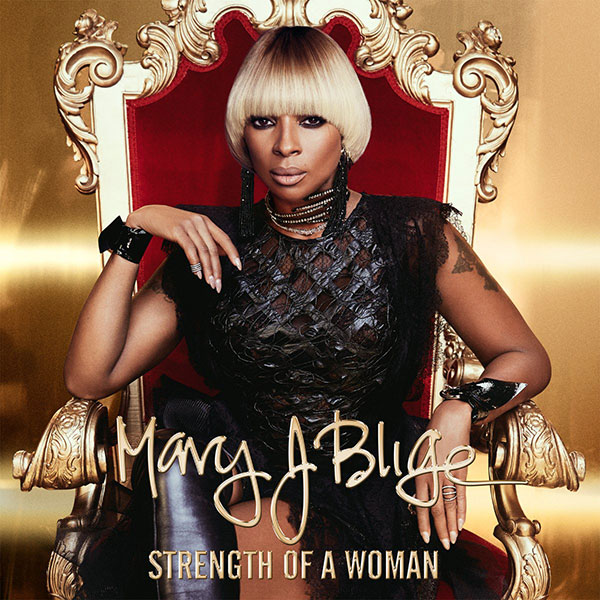 Album Review – Mary J. Blige, Strength of a Woman