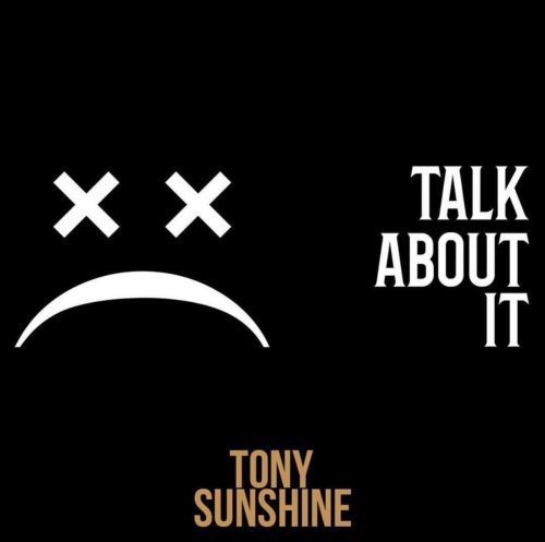 New Video: Tony Sunshine - Talk About It